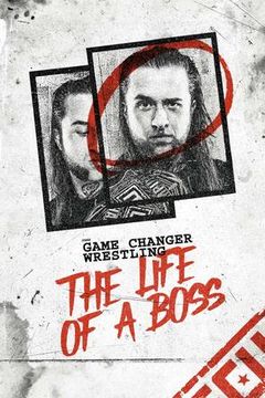 GCW: The Life of a Boss 2026 on TrillerTV