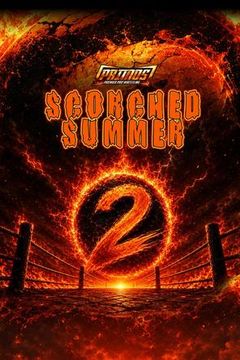 Primos Pro Wrestling: Scorched Summer 2 on TrillerTV