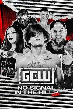 GCW: No Signal in the Hills 5 on TrillerTV