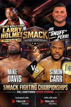 Smack Fighting Chаmpionship 2: Mike Davis vs Simon Carr on TrillerTV