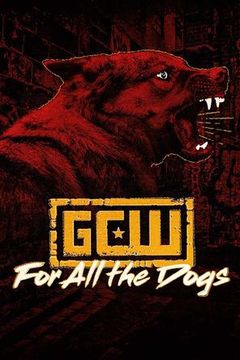 GCW: For All The Dogs 2026 on TrillerTV
