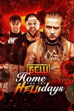 GCW: Home for the Hellidays 2026 on TrillerTV