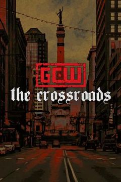 GCW: The Crossroads 2026 on TrillerTV