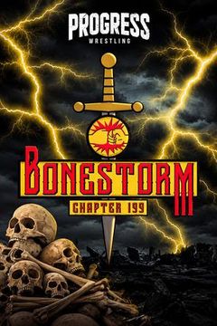 PROGRESS Wrestling Chapter 199: Bonestorm on TrillerTV
