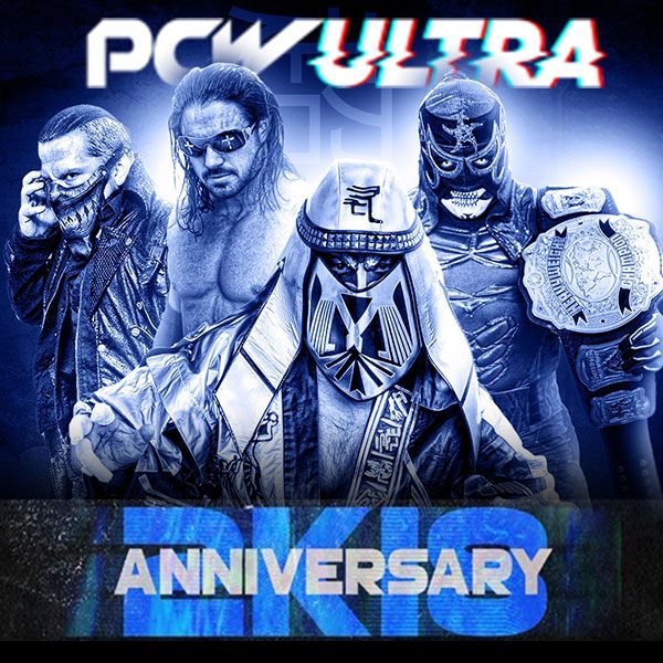 Pcw Ultra Anniversary 2k18 Official Ppv Replay Trillertv
