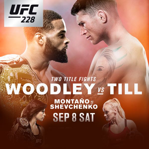 UFC 228 Woodley vs. Till Official PPV Replay TrillerTV Powered by FITE