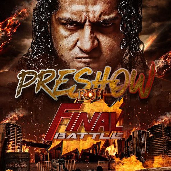 ROH Final Battle Hour One Official Free Replay TrillerTV