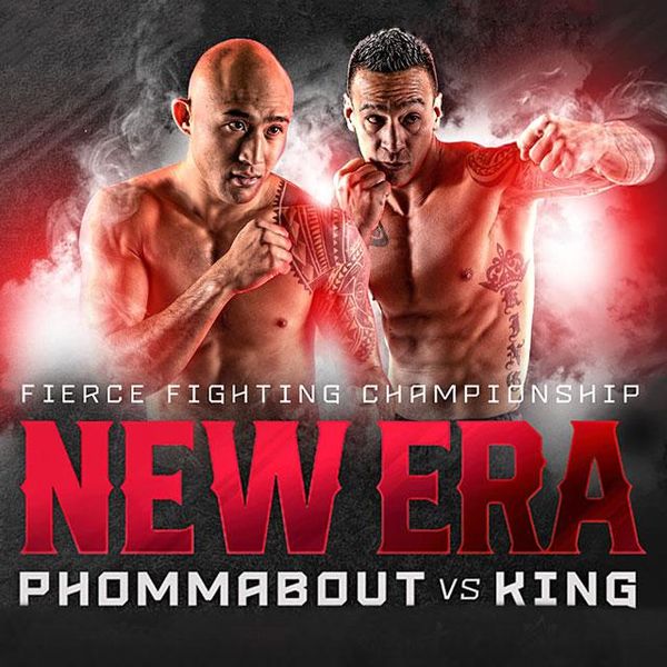 ▷ Fierce Fighting Championship: Phommabout vs King