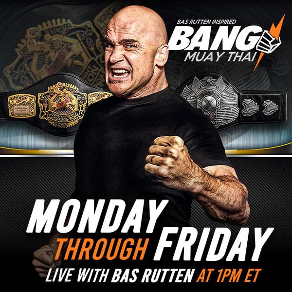 Bas Rutten inspired BANG Muay Thai, April 1st - Official Free Replay ...
