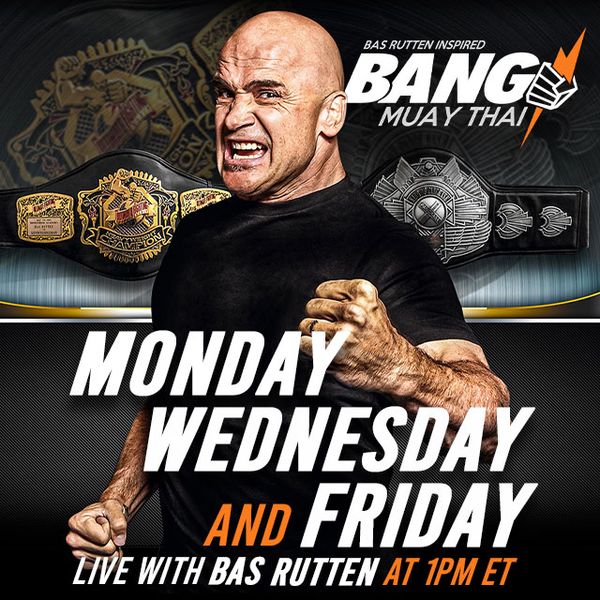 Bas Rutten inspired BANG Muay Thai, May 18th - Official Free Replay ...
