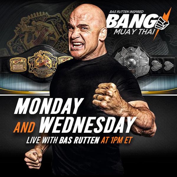 Bas Rutten inspired BANG Muay Thai, June 1st - Official Free Replay ...