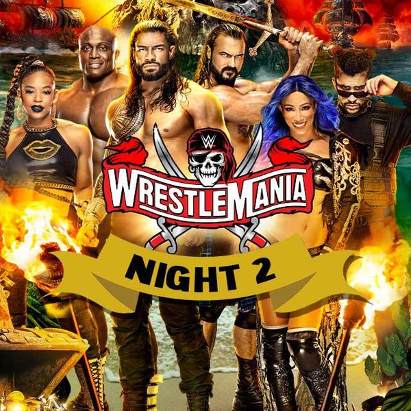 WrestleMania, Night 2 PPV Replay TrillerTV