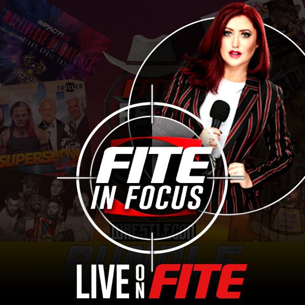 FITE In Focus: SoCal Val - Official Free Replay - TrillerTV