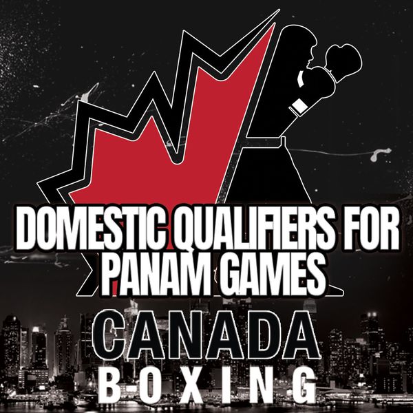 boxing-canada-2023-pan-am-games-qualifiers-pack-official-replay