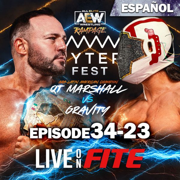 AEW: Rampage, Episode 34-23 (en Español) - Official Replay - TrillerTV