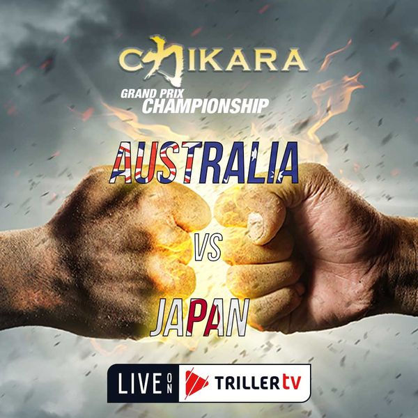Chikara Grand Prix Australia vs Japan Official Replay TrillerTV
