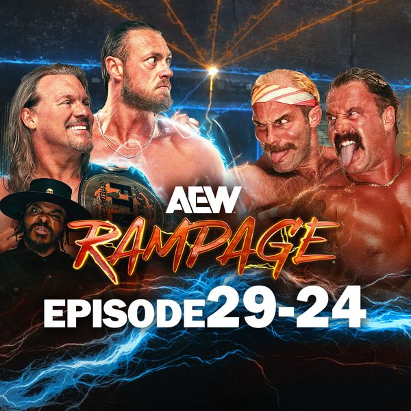 AEW: Rampage, Episode 29-24 - Official Replay - TrillerTV