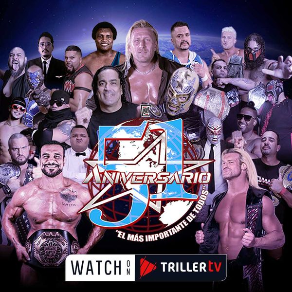 ▷ WWC: Aniversario 51 (en Español) Official Replay TrillerTV