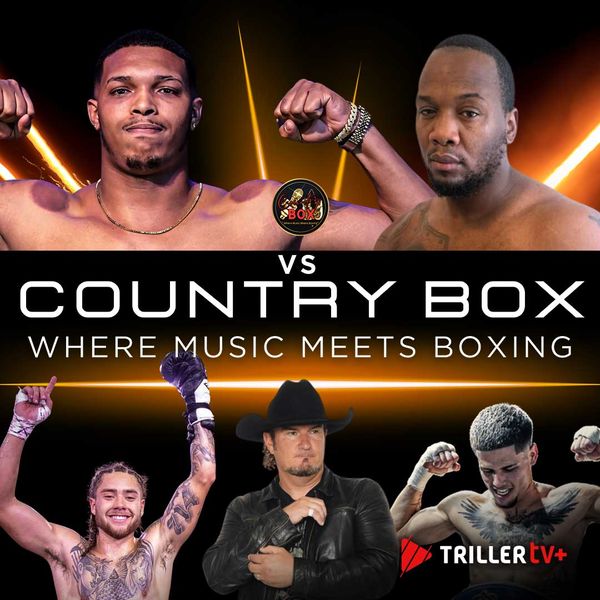 Country Box: Where Music Meets Boxing, March 4th - Official Replay ...