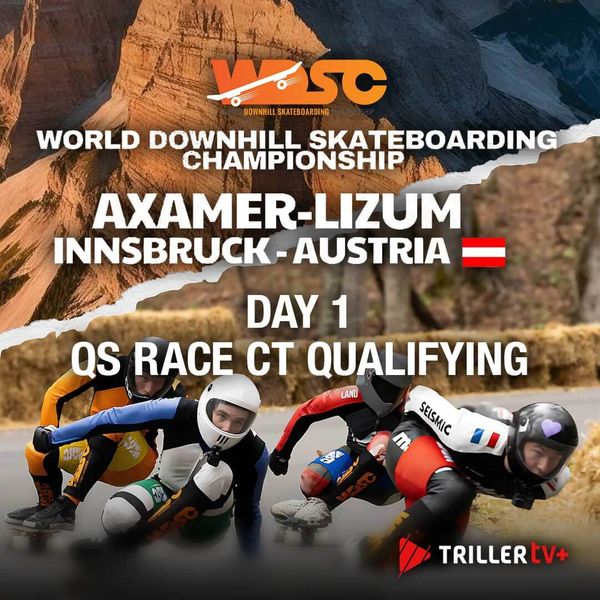 World Downhill Skateboarding Championship: Austria, Day 1 - QS Race, CT ...
