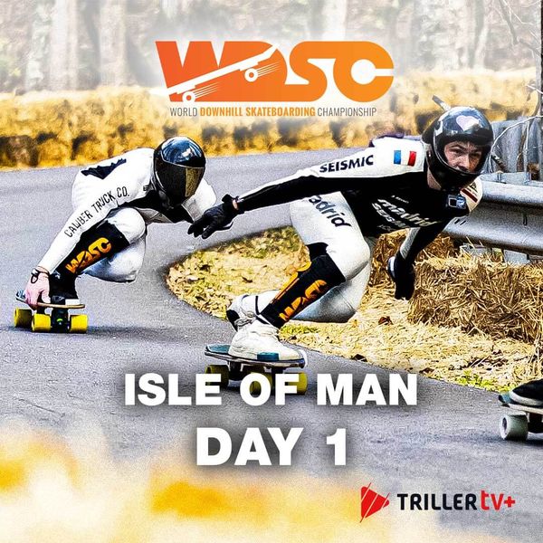World Downhill Skateboarding Championship: Isle of Man, Day 1 ...