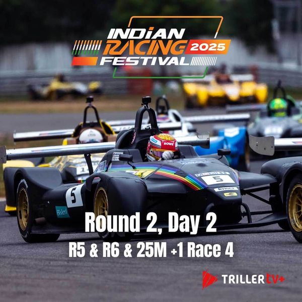 Indian Racing Festival 2025: Round 2, Day 2 (R5 & R6 & 25M +1 Race 4 ...