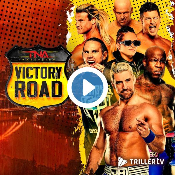 ▷ TNA: Victory Road 2025 Official PPV Replay TrillerTV