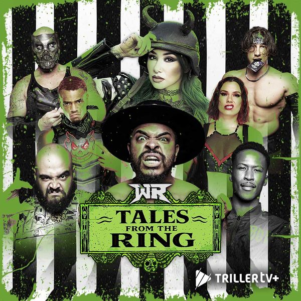 ▷ Wrestling Revolver: Tales from the Ring 2025 - Official Replay