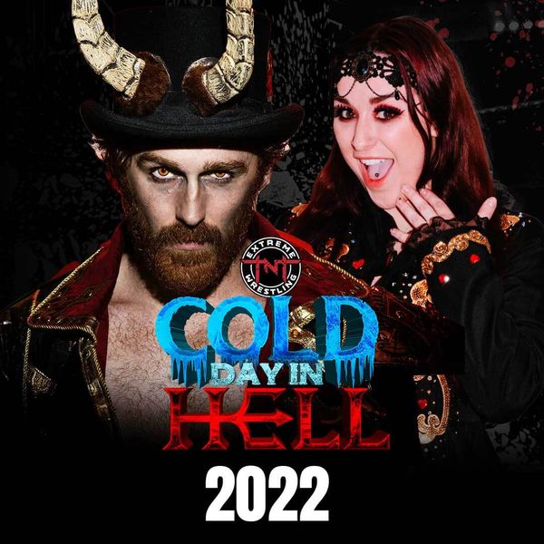TNT: Cold Day In Hell 2022 - Official Replay - TrillerTV
