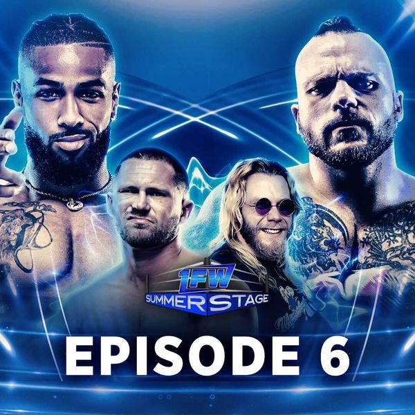 1FW: Episode 6 - Official Free Replay - TrillerTV
