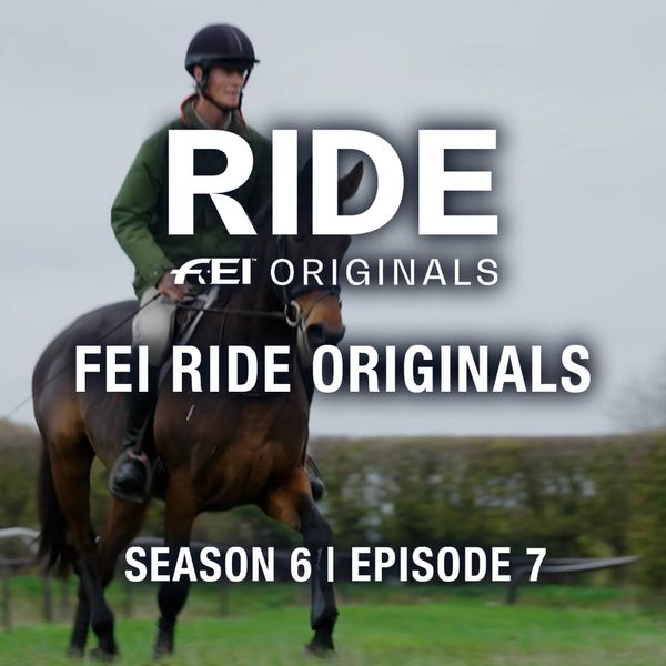 FEI Ride Originals: Season 6, Episode 8 - Legend's Legacy, Henson ...