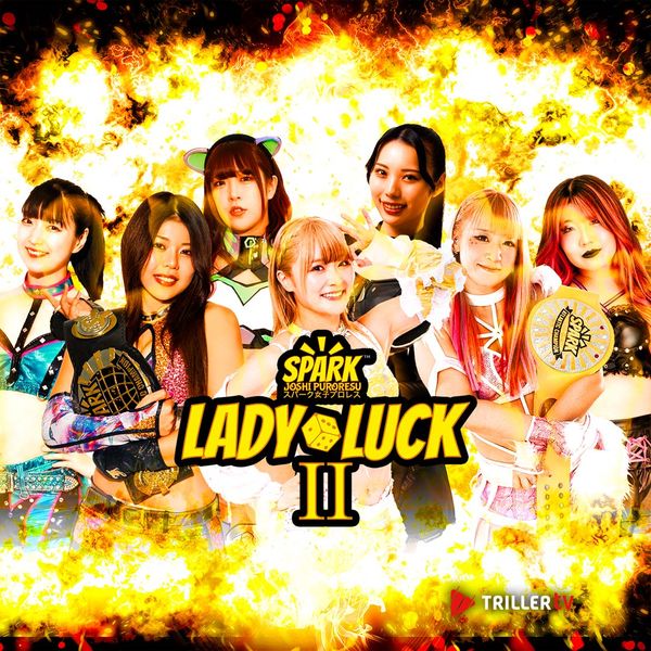 Spark Joshi: Lady Luck II - Official Replay - TrillerTV