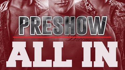ALL IN: Preshow - Official Free Replay - TrillerTV