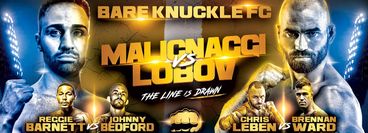 Bare Knuckle FC 6: Malignaggi vs Lobov Bare Knuckle FC 6: Malignaggi vs Lobov