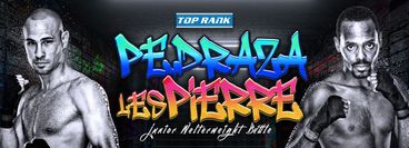 Top Rank: Jose Pedraza vs  Mikkel LesPierre Top Rank: Jose Pedraza vs  Mikkel LesPierre