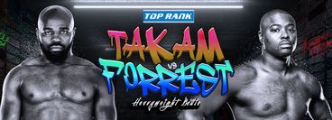 Top Rank: Jerry Forrest vs Carlos Takam Top Rank: Jerry Forrest vs Carlos Takam