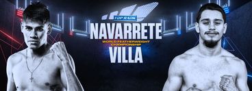 Top Rank: Ruben Villa vs Emanuel Navarrete Top Rank: Ruben Villa vs Emanuel Navarrete