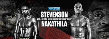 Top Rank: Shakur Stevenson vs Jeremiah Nakathila Top Rank: Shakur Stevenson vs Jeremiah Nakathila