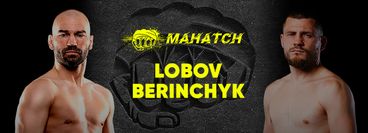 Mahatch FC: Artem Lobov vs Denys Berinchyk