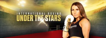 Boxing Under The Stars: Kim Clavel vs Maria Soledad Vargas Boxing Under The Stars: Kim Clavel vs Maria Soledad Vargas