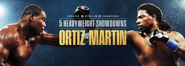 PBC: Luis Ortiz vs Charles Martin
