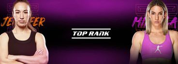 Top Rank: Mikaela Mayer vs Jennifer Han