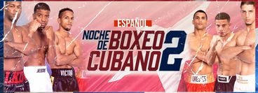 Warriors Boxing: Noche de Boxeo Cubano 2