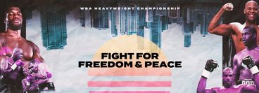 Fight for Freedom & Peace - Bryan vs Dubois