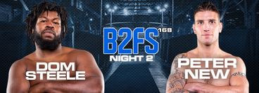 B2 Fighting Series 168: Louisville, Kentucky Night 2