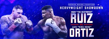 PBC: Andy Ruiz vs Luis Ortiz PBC: Andy Ruiz vs Luis Ortiz