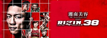 RIZIN 38 RIZIN 38