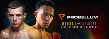 Probellum: Peter McGrail vs Alexander Espinoza Probellum: Peter McGrail vs Alexander Espinoza