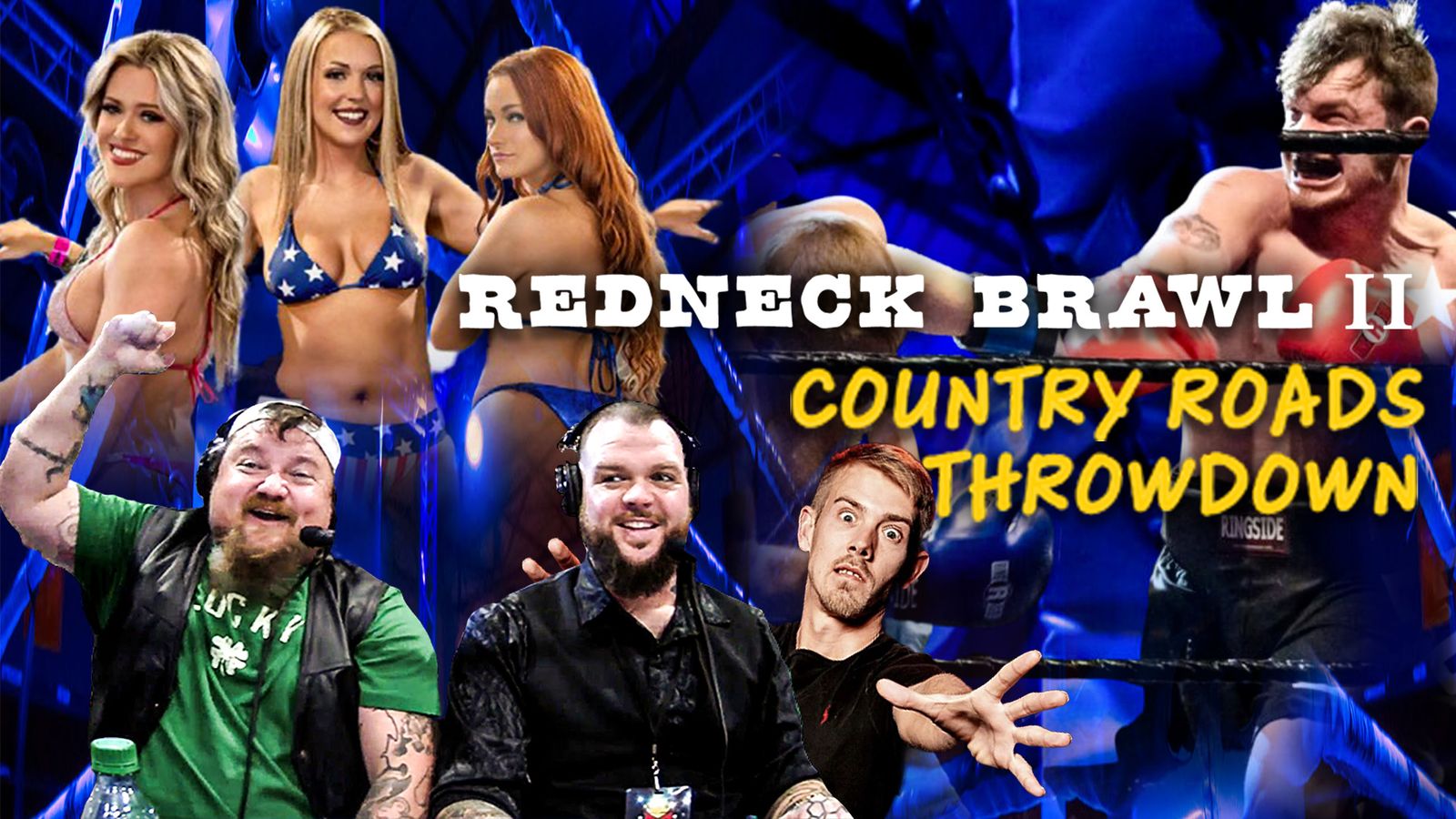 Redneck Brawl II - Country Roads Throwdown! - Official Replay - TrillerTV
