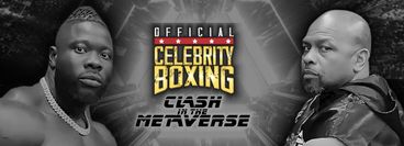 Official Celebrity Boxing: Clash in the Metaverse - Roy Jones vs NDO Champ